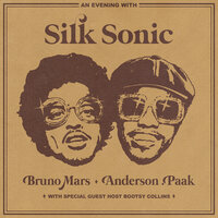Smokin Out The Window - Bruno Mars & Anderson .Paak & Silk Sonic