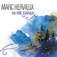 Tant qu'on est ensemble - Marc Hervieux