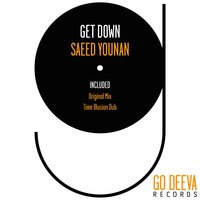 Get Down - Saeed Younan