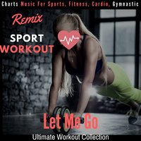 New Rules (Charts Fusion Workout & Gymnastic) - Remix Sport Workout