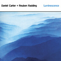 Refracted Light And Grace - Daniel Carter & Reuben Radding
