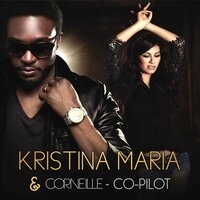 Co-Pilot - Corneille & Kristina Maria