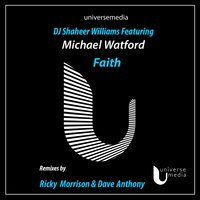 Faith - Michael Watford & DJ Shaheer Williams