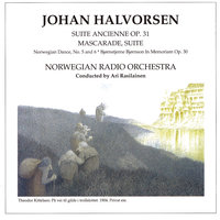 Halvorsen: Mascarade Suite - Hanedans - Norwegian Radio Orchestra & Ari Rasilainen