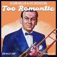 The Booglie Wooglie Piggy - Glenn Miller & His Orchestra