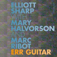 Oronym - Elliott Sharp