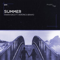 Summer - Parah Dice & Veronic Bravo