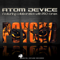 Psychotropic Effects - Atom Device