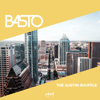 The Austin Shuffle - Basto