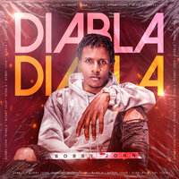 Diabla - Bobby John