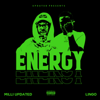 Energy - T Milli & Lingo