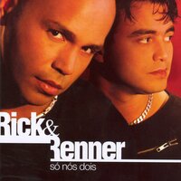Só nós dois (Somos tu y yo) - Rick & Renner & Continental