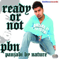 Aaja Nachle - PBN feat. Dippa Dosanjh & PBN & Dippa Dosanjh