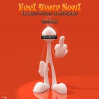 Feel Your Soul - Handsup Playerz & G-zack vs. Mg Styles & Handsup Playerz & Handsup Playerz & Mg Styles Vs G-zack & G-zACK