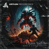 Chao And Die - 51CK & Lively Racket