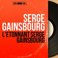 Le rock de Nerval - Serge Gainsbourg & Alain Goraguer Et Son Orchestre