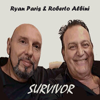 Survivor (Extended) - Ryan Paris & Roberto Albini