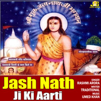 Jash Nath Ji Ki Aarti - Rashmi Arora