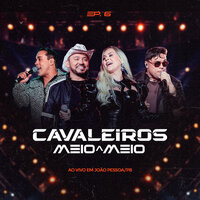 Beber e Amar - Cavaleiros do Forró & Limão Com Mel