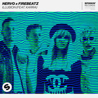 Illusion - NERVO & Firebeatz & KARRA