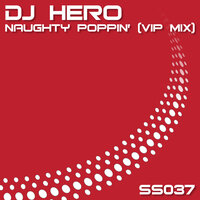 Naughty Poppin' - Dj Hero