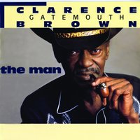 You Can Disagree - Clarence "Gatemouth" Brown