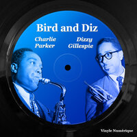 Bloomdido - Charlie Parker & Dizzy Gillespie
