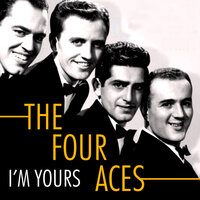 It's No Sin - The Four Aces