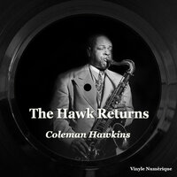 Should I - Coleman Hawkins