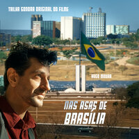 Nas Asas De Brasília - Hugo Moura