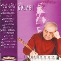 Selam Olsun - Aşık Gülabi