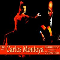 Seguiriya, No. 1 - Carlos Montoya