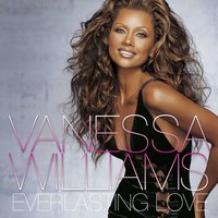 I'll Be Good to You (Duet with James D-Train Williams) - Vanessa Williams
