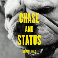 End Credits - Chase & Status & Plan B