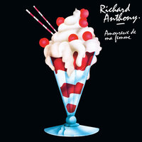 Qui t'a fait ça - Richard Anthony