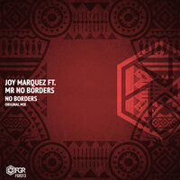 No Borders - Joy Marquez & Mr. No Borders