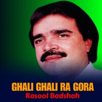 Ghamona Me Pa Zra Pati Di - Rasool Badshah
