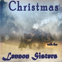 Away in a Manger - The Lennon Sisters