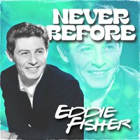Yesterday's Roses - Eddie Fisher