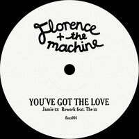 You've Got The Love - Florence + The Machine & The xx & Jamie xx