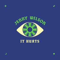 IT HURTS - Jenny Wilson