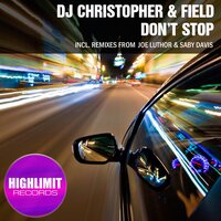 Don't Stop - Dj Christopher & Field & Saby Davis