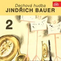 Moravěnko milá - Jindřich Bauer & Dechová hudba