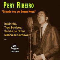 Tres Sorrisos - Pery Ribeiro