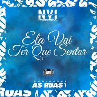 Ela Vai Ter Que Sentar - Mc Zudo Boladão & MC MENORZINHO DA VS & MC Jhey