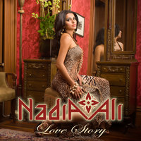 Love Story - Nadia Ali & Starkillers