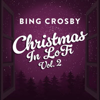 Silver Bells - Bing Crosby & uChill & LOUALLDAY