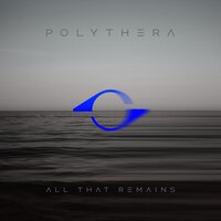 All That Remains - POLYTHERA