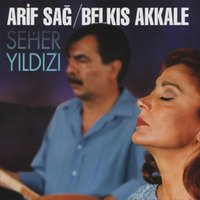 Kirklar Kapisi - Arif Sağ & Arif Sağ-Belkıs Akkale