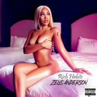 Rich Habits - Zeus Anderson